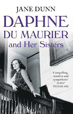 Daphne du Maurier and her Sisters 1