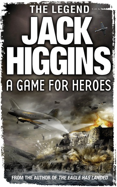 Jack Higgins - Game for Heroes, Häftad