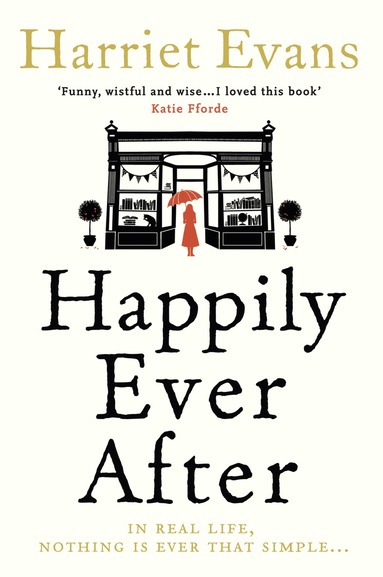 Harriet Evans - Happily Ever After, Häftad