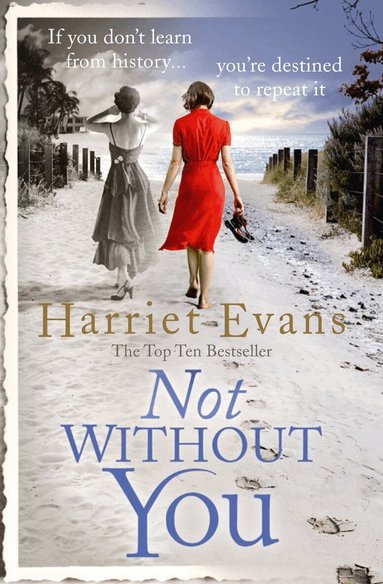 Harriet Evans - Not Without You, Häftad