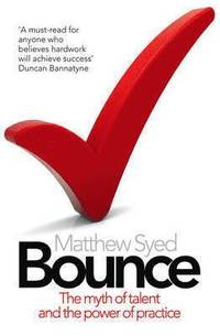 bokomslag Bounce: The Myth of Talent and the Power of Practice