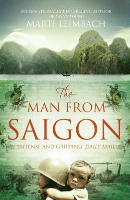 Marti Leimbach - Man from Saigon, Häftad