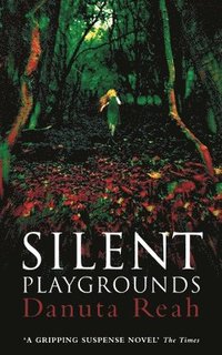 bokomslag Silent Playgrounds