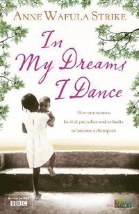 bokomslag In My Dreams I Dance