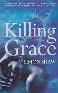 bokomslag Killing Grace