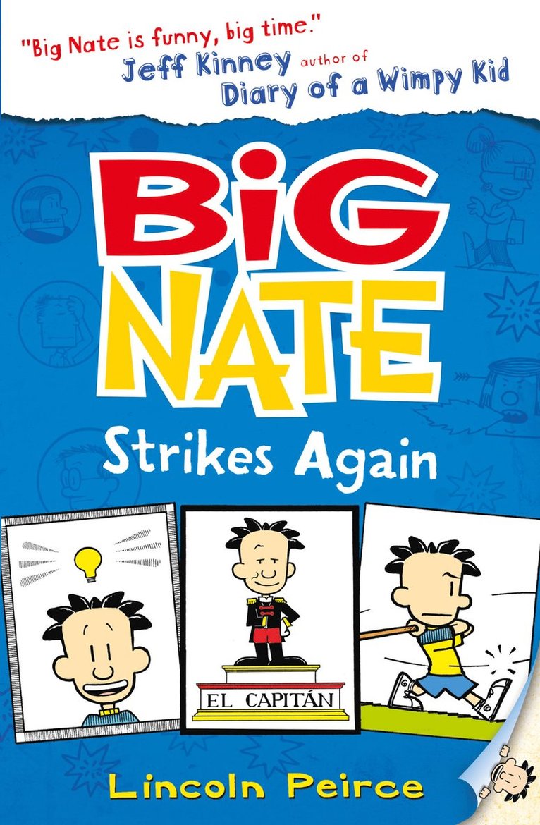 Big Nate Strikes Again 1