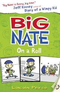 bokomslag Big Nate on a Roll