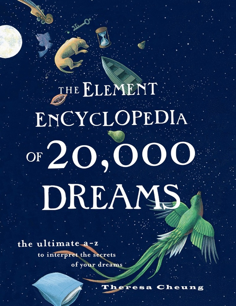 Theresa Cheung - Element Encyclopedia of 20,000 Dreams, Häftad