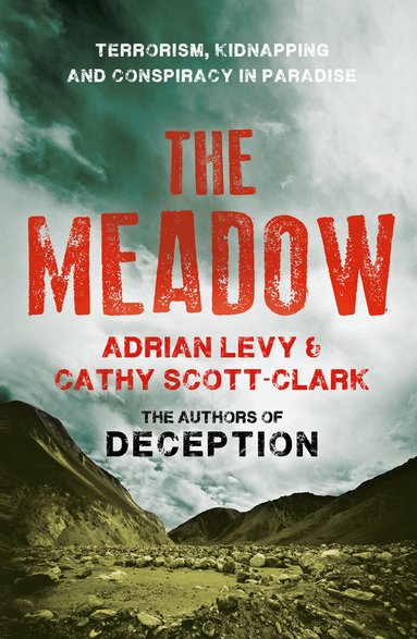 Adrian Levy, Cathy Scott-Clark - Meadow, Häftad