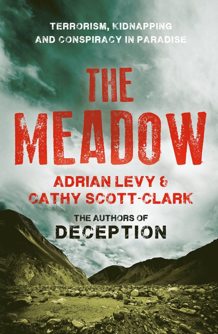 Adrian Levy, Cathy Scott-Clark - Meadow, Häftad
