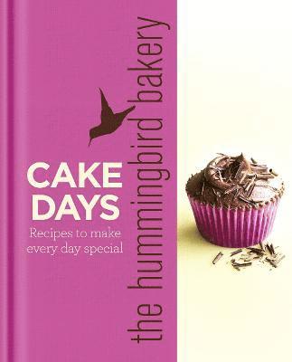 The Hummingbird Bakery Cake Days 1