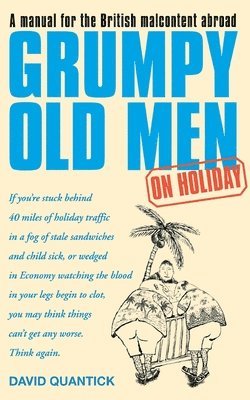 Grumpy Old Men on Holiday 1