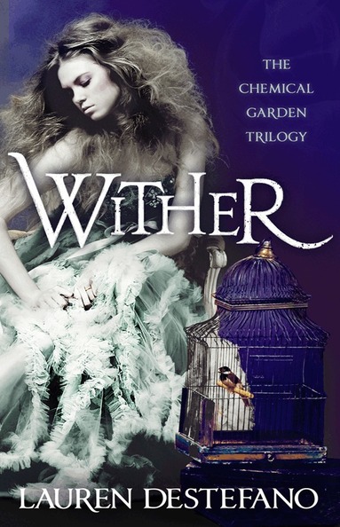 Lauren DeStefano - Wither, Häftad