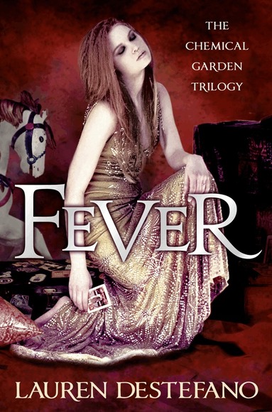 Lauren DeStefano - Fever, Häftad