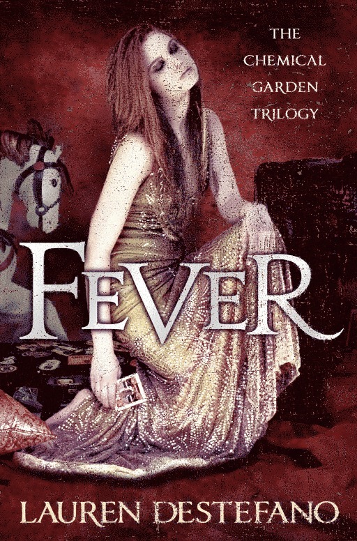 Lauren DeStefano - Fever, Häftad