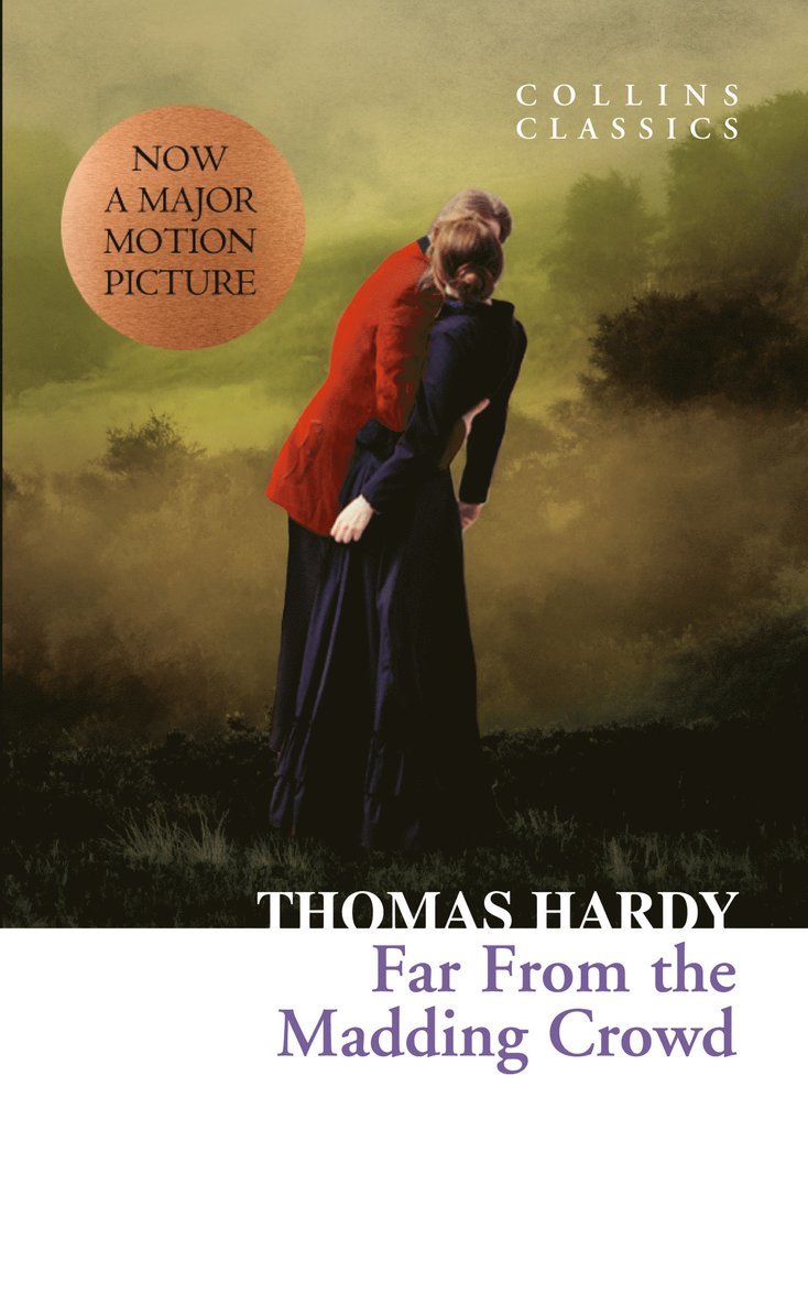 Thomas Hardy - Far From the Madding Crowd, Häftad