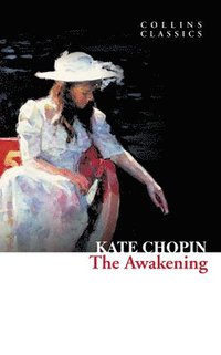bokomslag The Awakening (Collins Classics)