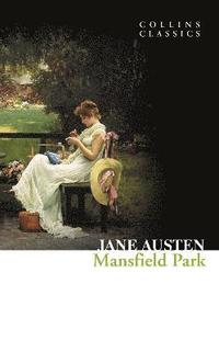 bokomslag Mansfield Park (Collins Classics)