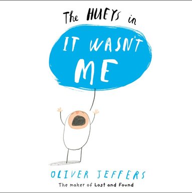 Oliver Jeffers - It Wasn’t Me, Häftad
