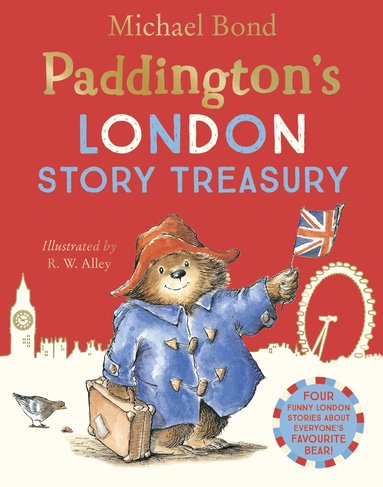 Michael Bond - Paddington’s London Story Treasury, Häftad