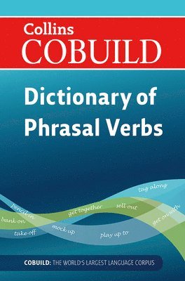 Harpercollins Uk - Harpercollins Uk: Dictionary of Phrasal Verbs, Häftad