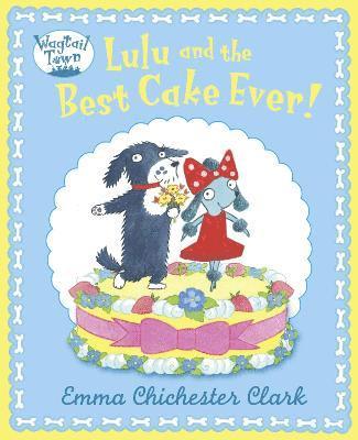 bokomslag Lulu and The Best Cake Ever