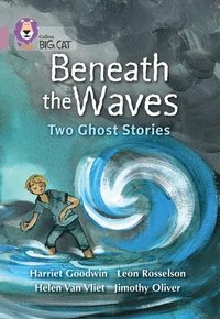 bokomslag Beneath the Waves: Two Ghost Stories