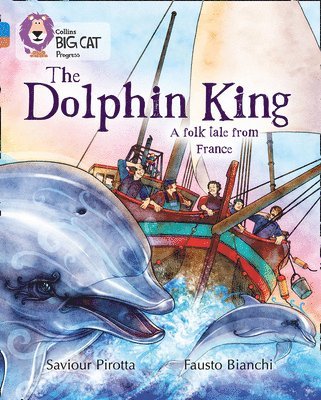 bokomslag The Dolphin King