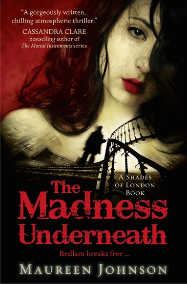 Maureen Johnson - Madness Underneath, Häftad