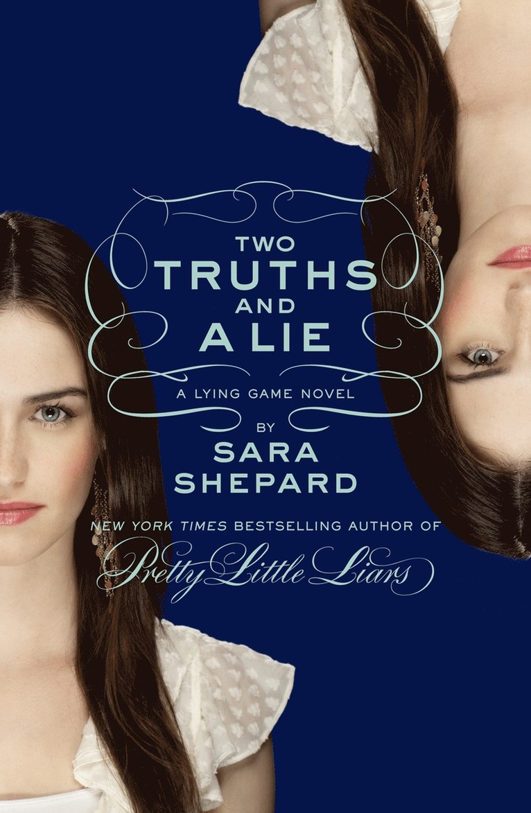 Sara Shepard - Two Truths and a Lie: A Lying Game Novel, Häftad