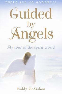 Guided By Angels 1