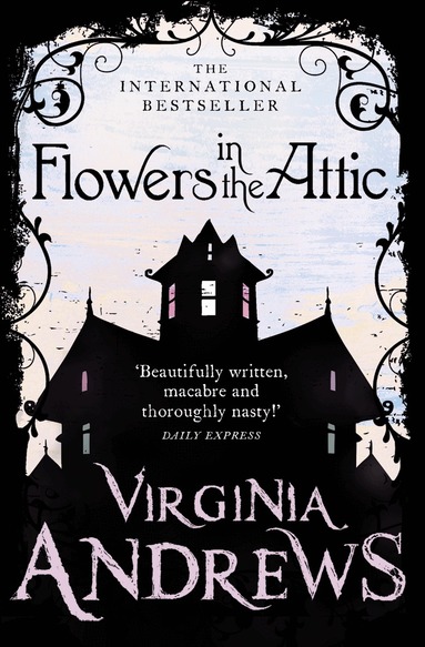 Virginia Andrews - Flowers in the Attic, Häftad