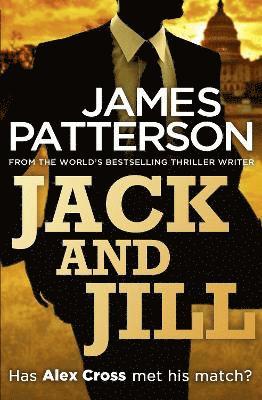 James Patterson - Jack and Jill, Häftad