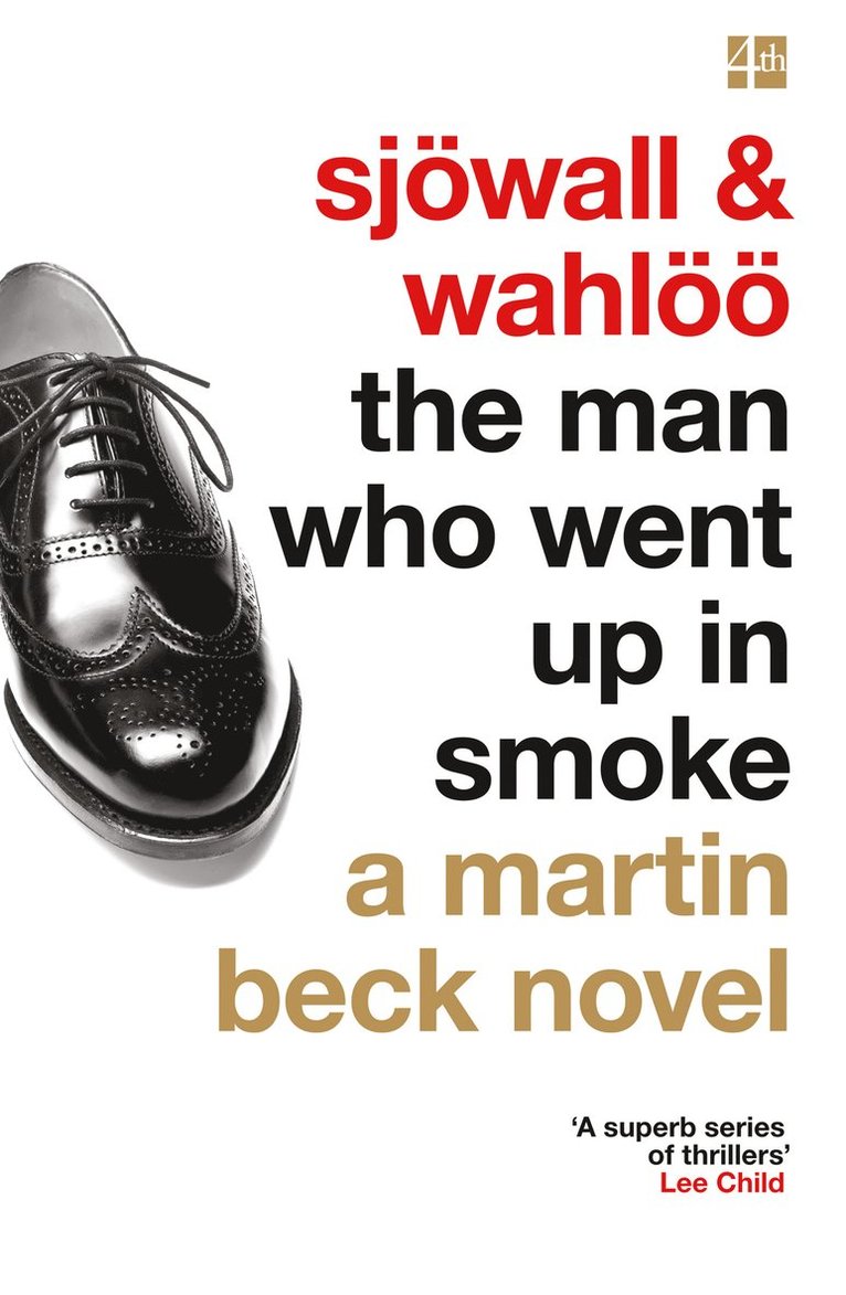 Man Who Went Up in Smoke