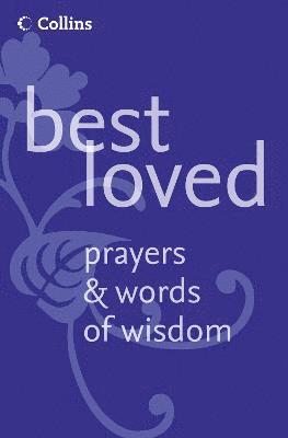 Best Loved Prayers and Words of Wisdom 1