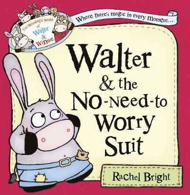 Walter and the No-Need-to-Worry Suit 1