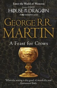 bokomslag A Feast for Crows (Reissue)