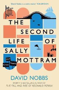 bokomslag The Second Life of Sally Mottram