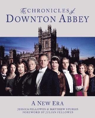 bokomslag The Chronicles of Downton Abbey (Official Series 3 TV tie-in)