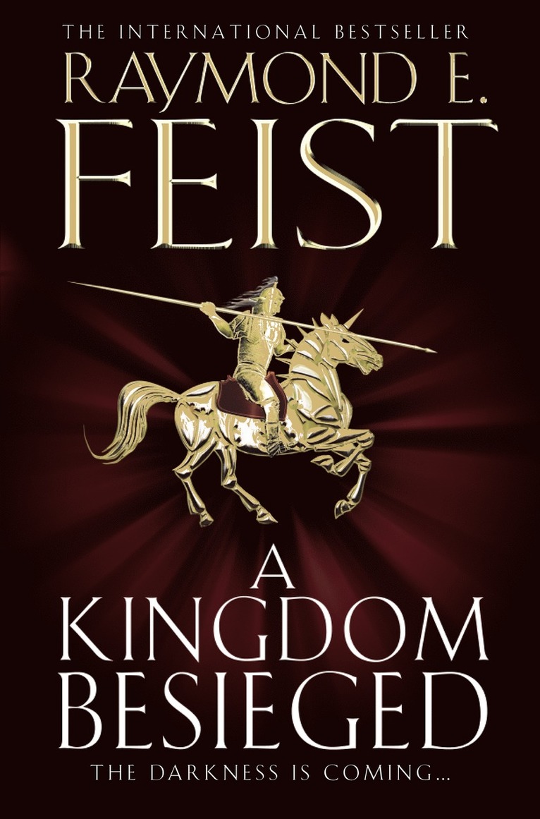 Raymond E. Feist - Kingdom Besieged, Häftad