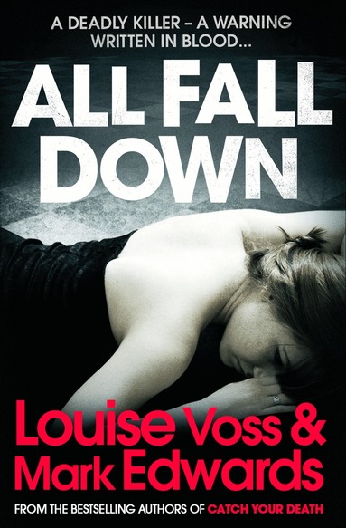 Mark Edwards, Louise Voss - All Fall Down, Häftad
