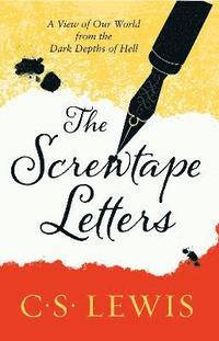 bokomslag The Screwtape Letters: Letters from a Senior to a Junior Devil (C. S. Lewis Signature Classic)