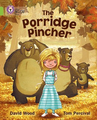 The Porridge Pincher 1