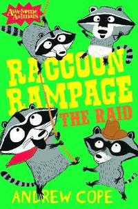 bokomslag Raccoon Rampage - The Raid