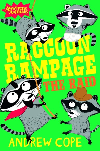 Andrew Cope - Raccoon Rampage - The Raid, Häftad
