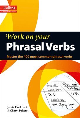 Flockhart, J: Work on Your Phrasal Verbs