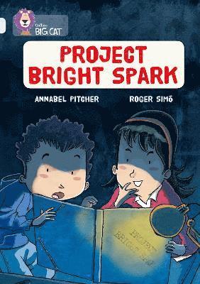 Project Bright Spark 1