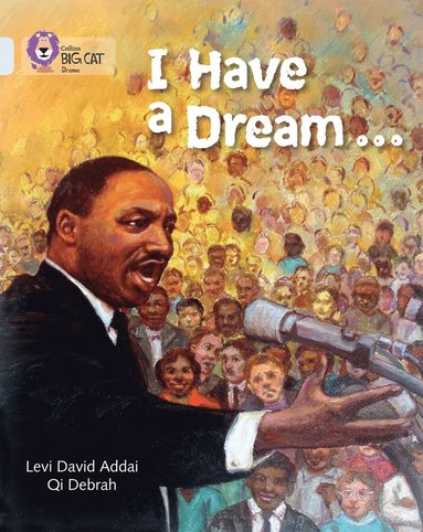 bokomslag I Have a Dream