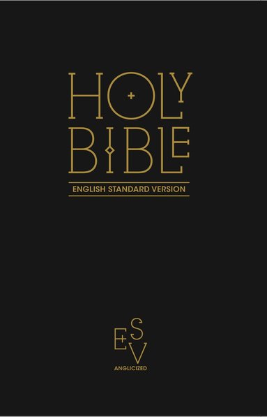 Collins Anglicised ESV Bibles - Holy Bible: English Standard Version (ESV) Anglicised Black Gift and Award edition, Häftad