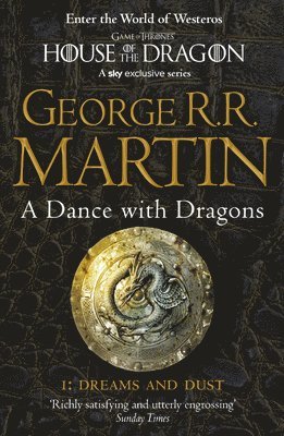 A Dance With Dragons: Part 1 Dreams and Dust 1